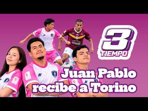 3er Tiempo | Juan Pablo recibe al Torino campeón de Piura