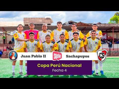 Copa Perú | Juan Pablo II vs. Sachapuyos