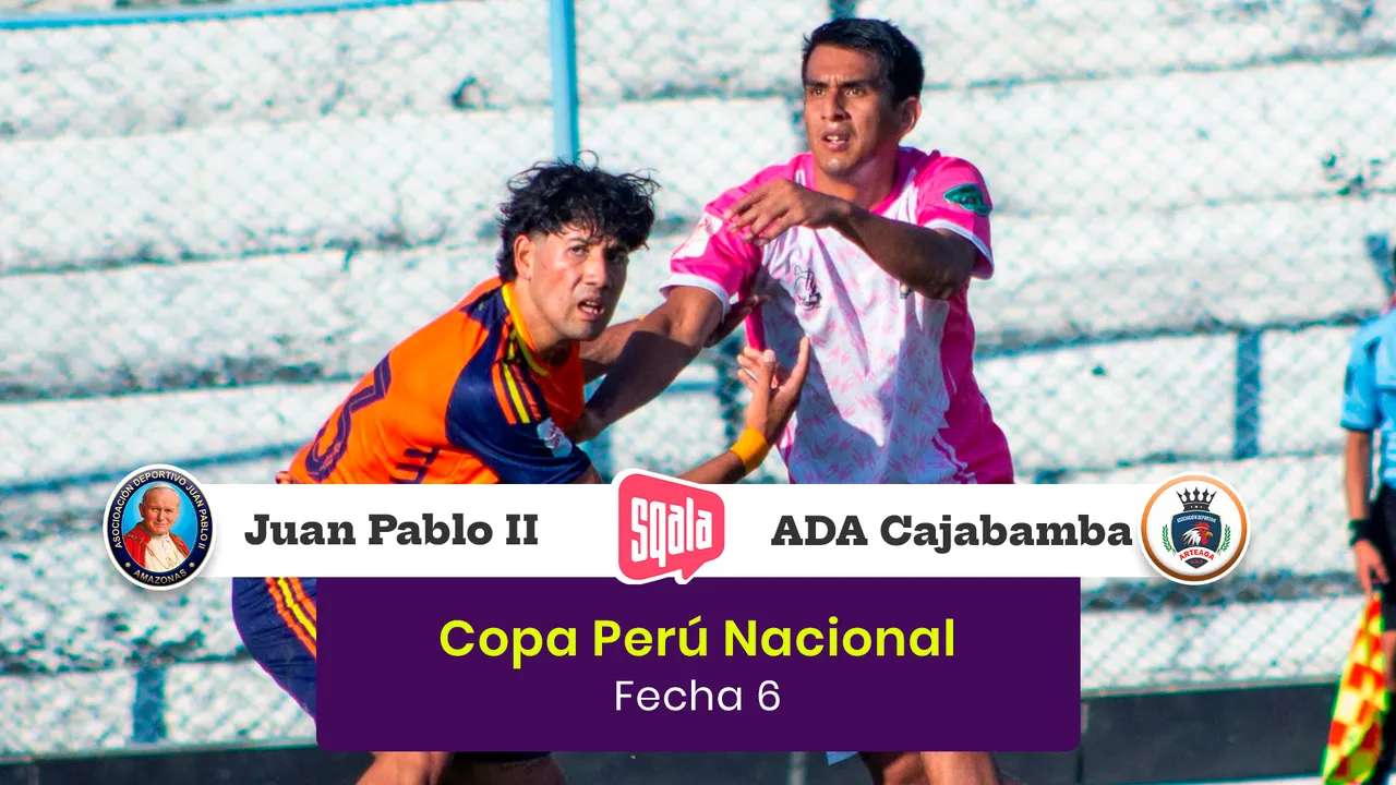 Copa Perú | Juan Pablo II Amazonas vs. ADA Cajabamba